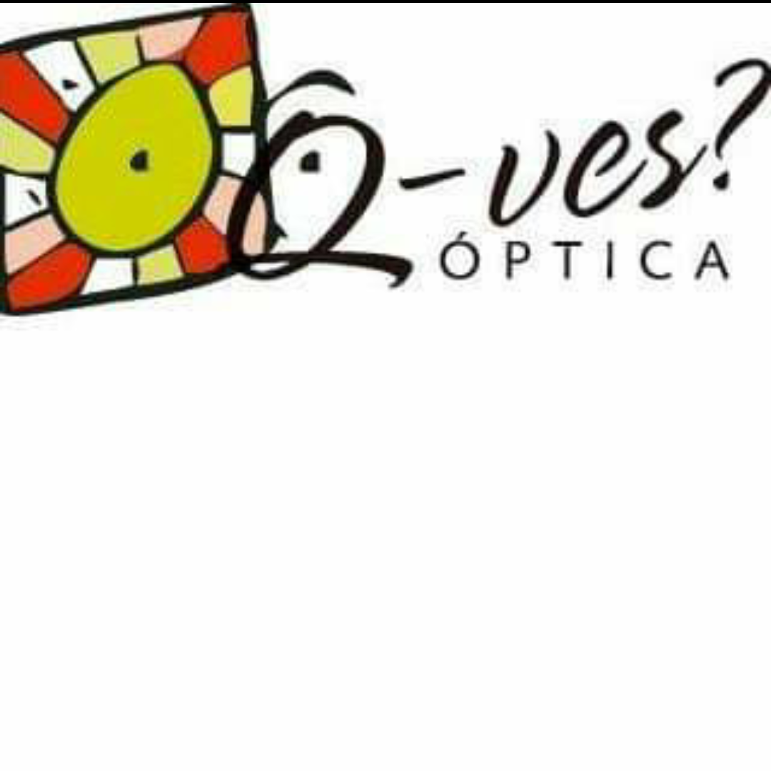 ÓPTICA Q-VES?